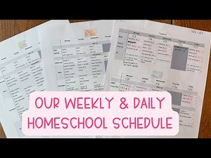 Our Weekly & Daily HOMESCHOOL SCHEDULE | How I schedule our week and what a typical day looks like