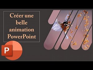 Animation PowerPoint #12 : Créer une belle animation PowerPoint 2022