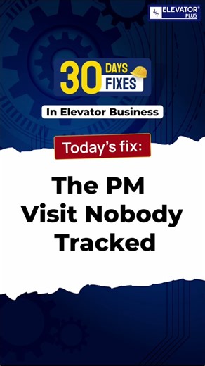 Day 2: The 1 Missed Maintenance Visit Behind Most Elevator Breakdowns