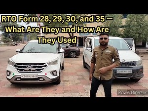 Car selling forms: Form 28, 29, 30, 35 explained |second hand selling