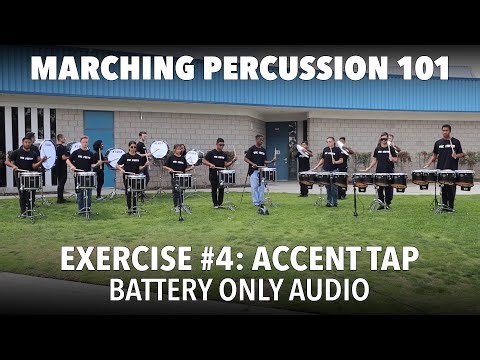 Marching Percussion 101: Ex 4 "ACCENT TAP" (Battery Only Audio)