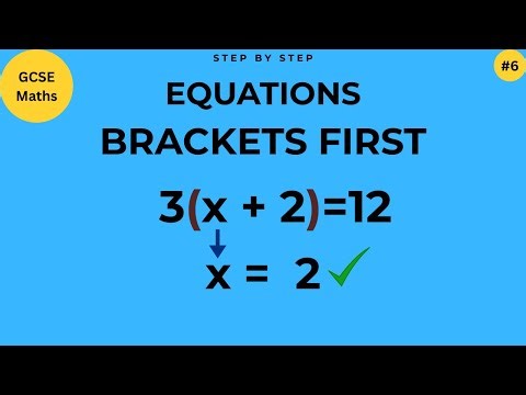 GCSE Maths: Equations with Brackets (Brackets First) | Step by Step