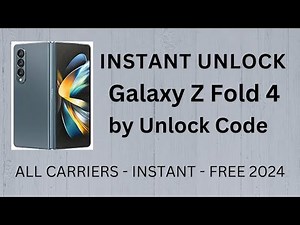 How To Unlock Samsung Galaxy Z Fold 4 by Unlock Code Generator INSTANT FREE