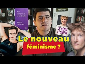 Alice Coffin, Pauline Harmange : le féminisme de 2020 ?