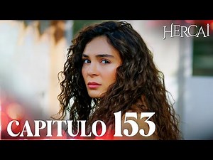 Hercai (De Nuevo) | Capítulo 153 | FULL HD
