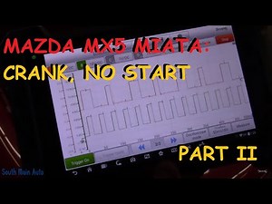 Mazda Miata MX5: Crank No Start Diagnosis Part II
