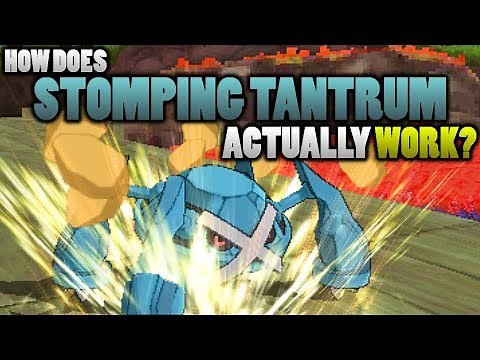 How Does Stomping Tantrum Actually Work In Pokemon Ultra Sun and Moon?