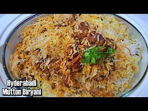 Hyderabadi Mutton Biryani | हयदेराबादी मटन बिरयानी बनाने का सबसे आसान तरीका