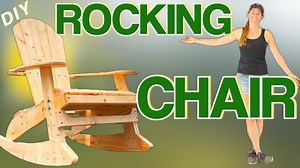 Build a Comfortable Adirondack Rocking Chair Today