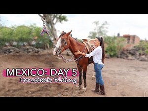 MEXICO TRIP: DAY 5 | Horseback Riding in Mexico | Summer 2020 | Travel Vlog