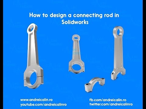 How to design a connecting rod in Solidworks part 1