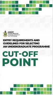 KNUST Cut-Off Points | All Course Explained
