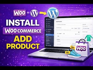 WooCommerce Tutorial for Beginners | Install & Add Products Easily