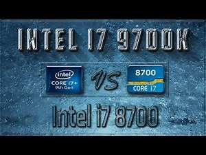 Intel i7 9700K vs i7 8700 Benchmarks | Test Review | Comparison | Gaming | 10 Tests