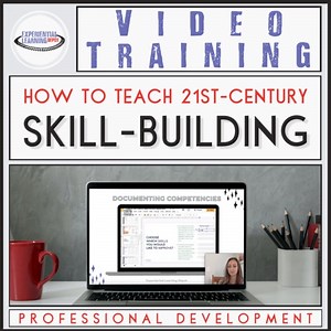Free Video Training: Teaching 21st Century Skills