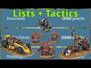 How to play 1000 points Orks - Incursion Strategies