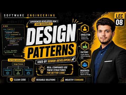 Design Patterns in Software Engineering | Creational, Structural & Behavioral Patterns | Lecture 08