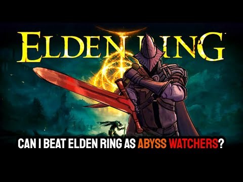 Elden Ring but I'm literally a Abyss Watcher from Dark Souls 3! | Playable Enemies Mod ( days 2 )