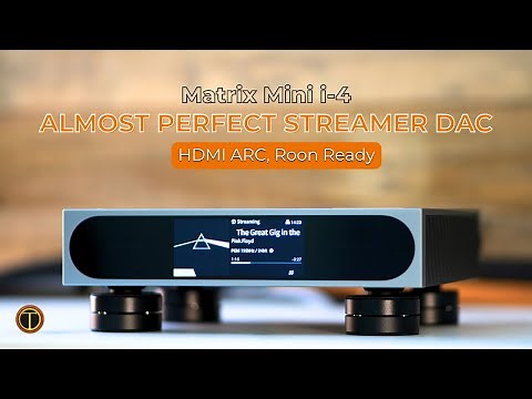 Matrix Audio Mini i-4 Streamer DAC Review