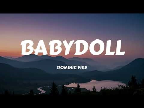 Dominic Fike - Babydoll (Lyrics)