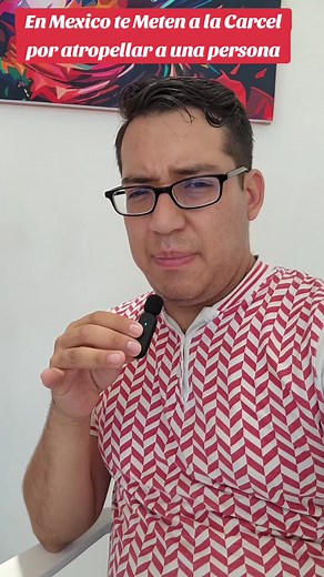 Consecuencias legales de atropellar a alguien en México