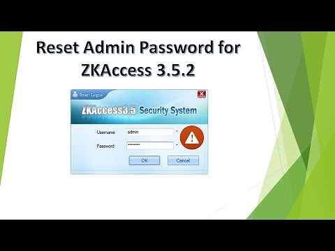 Reset Admin password for ZKAccess 3.5.2