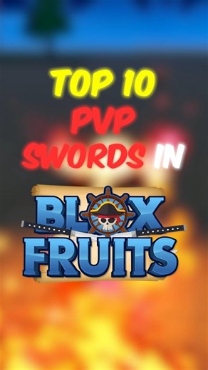 UPDATED Top 10 PVP Swords in Blox Fruits #bloxfruits #bloxfruit
