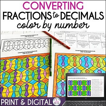 Converting Fractions to Decimals Worksheets Math Coloring by Number Activity