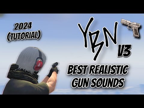 FiveM - YBN Sound Pack V3 | Realistic Gun Sounds | “ALL GUNS” (2024 TUTORIAL)