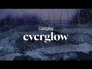 coldplay - everglow (acoustic) (lyrics)
