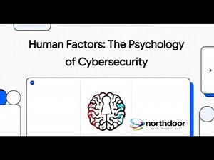 Human Factors The Psychology of Cybersecurity