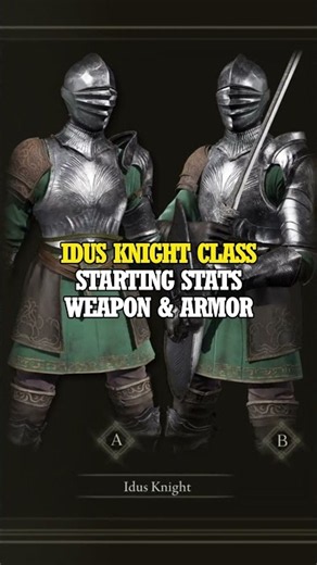 Idus Knight Starting Class Stats, Weapons and Armor Guide | Elden Ring