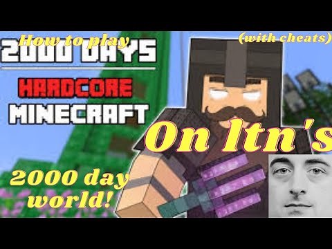 HOW TO PLAY IN LTN 2000 DAYS WORLD