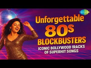 Unforgettable 80s Blockbusters | A Jukebox of the Decade’s Biggest Musical Hits
