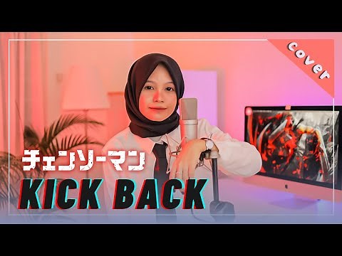 【Rainych】 Kick Back - Kenshi Yonezu 『Chainsaw Man OP 1』 (cover)