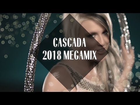 Cascada: Megamix [2018]