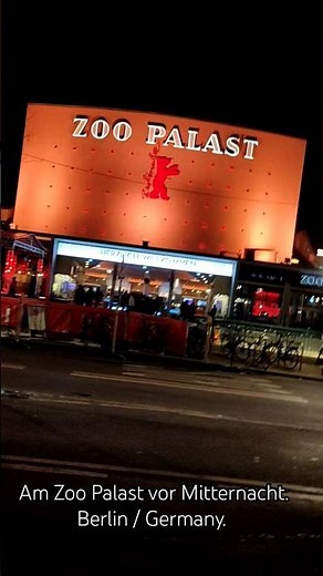 Am Zoo Palast vor Mitternacht. Berlin Charlottenburg.