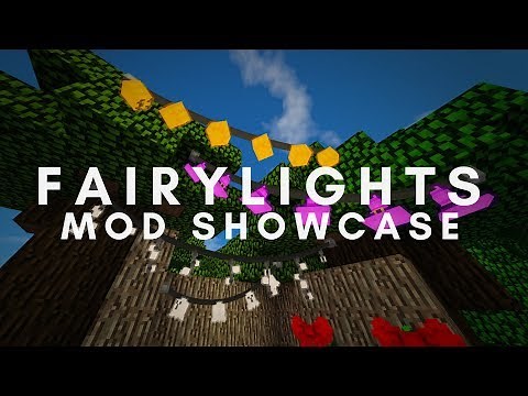 FAIRY LIGHTS MOD! - MINECRAFT MOD SHOWCASE