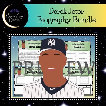Derek Jeter Biography: Informational Text, Bio & Timeline Graphic Organizer