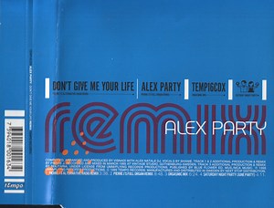 Alex Party - Don't Give Me Your Life (Remix)