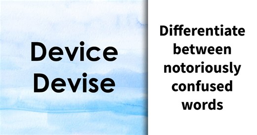 Only Linguistic Geniuses Can Differentiate Between These 35 Commonly Confused Words