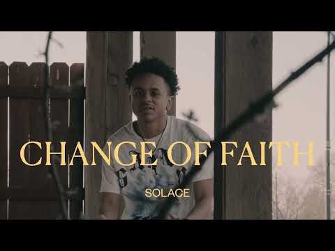 Solace - Change of Faith (Directed by Steve Vest)