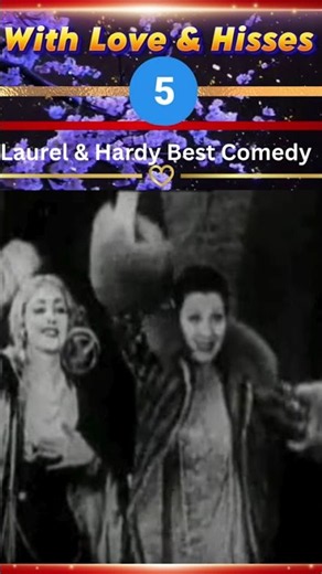 With Love & Hisses 05 | Laurel & Hardy Best Comedy