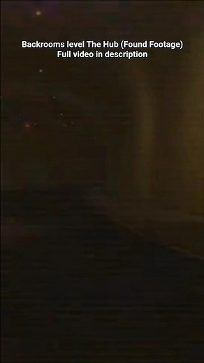 Backrooms level The Hub (Found Footage) Full video in description
