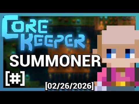 Core Keeper | #2 | First summons
