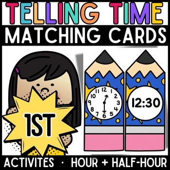 1st Grade | Telling Time to the Hour and Half Hour | Matching Cards | Pencil