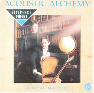 Acoustic Alchemy - Reference Point