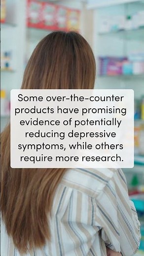 Over-the-counter antidepressants? Supplements EXPLAINED