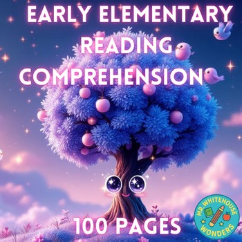 100 Page Reading Comprehension | Passages & Questions | Early Elementary