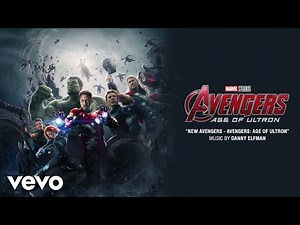 Danny Elfman - New Avengers - Avengers: Age of Ultron (From "Avengers: Age of Ultron"/Audio Only)
